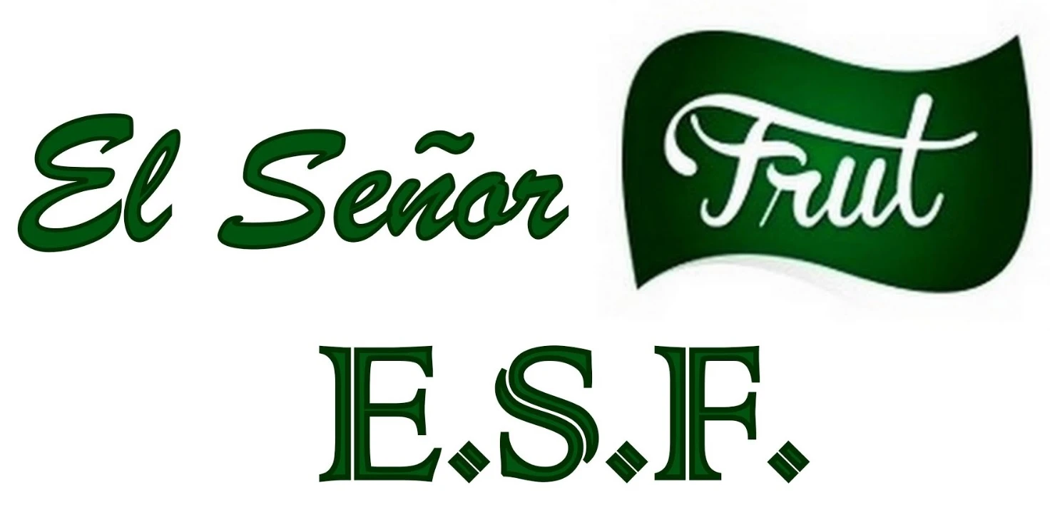 EL SEÑOR FRUT E.S.F.