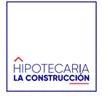 HIPOTECARIA LA CONSTRUCCION