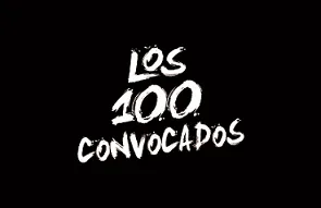 LOS 100 CONVOCADOS
