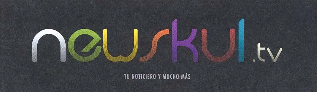 NEWSKUL.TV TU NOTICIERO Y MUCHO MAS