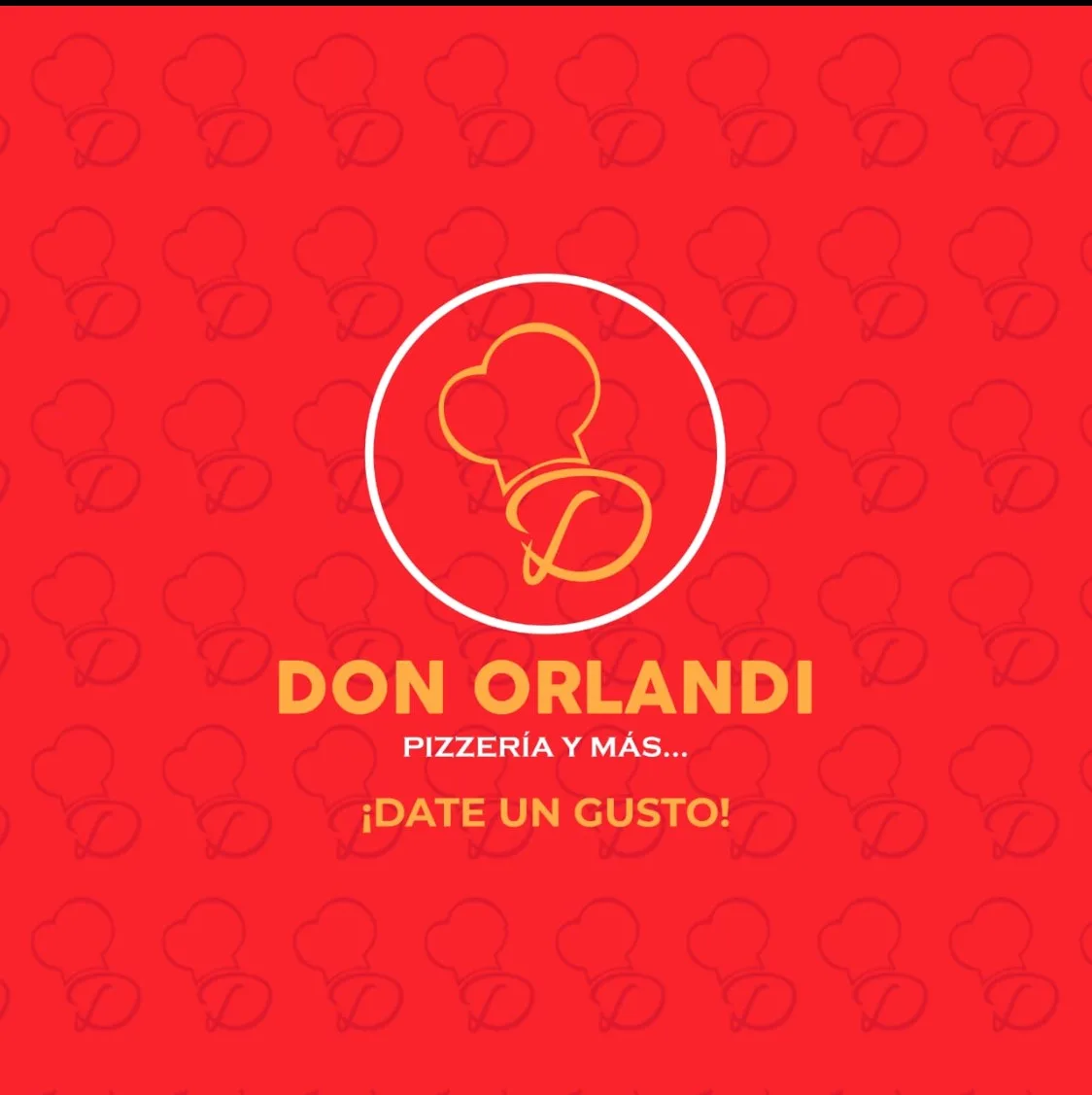 D Don Orlandi, Pizzería y más, ¡Date un gusto¡