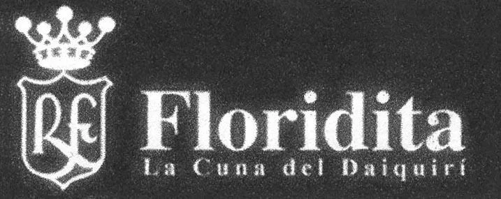 R F FLORIDITA LA CUNA DEL DAIQUIRI