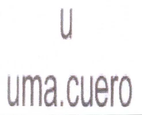 U UMA.CUERO