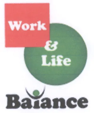 WORK & LIFE BALANCE