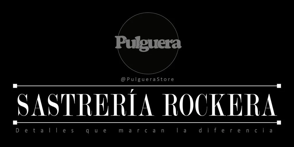 PULGUERA SASTRERÍA ROCKERA