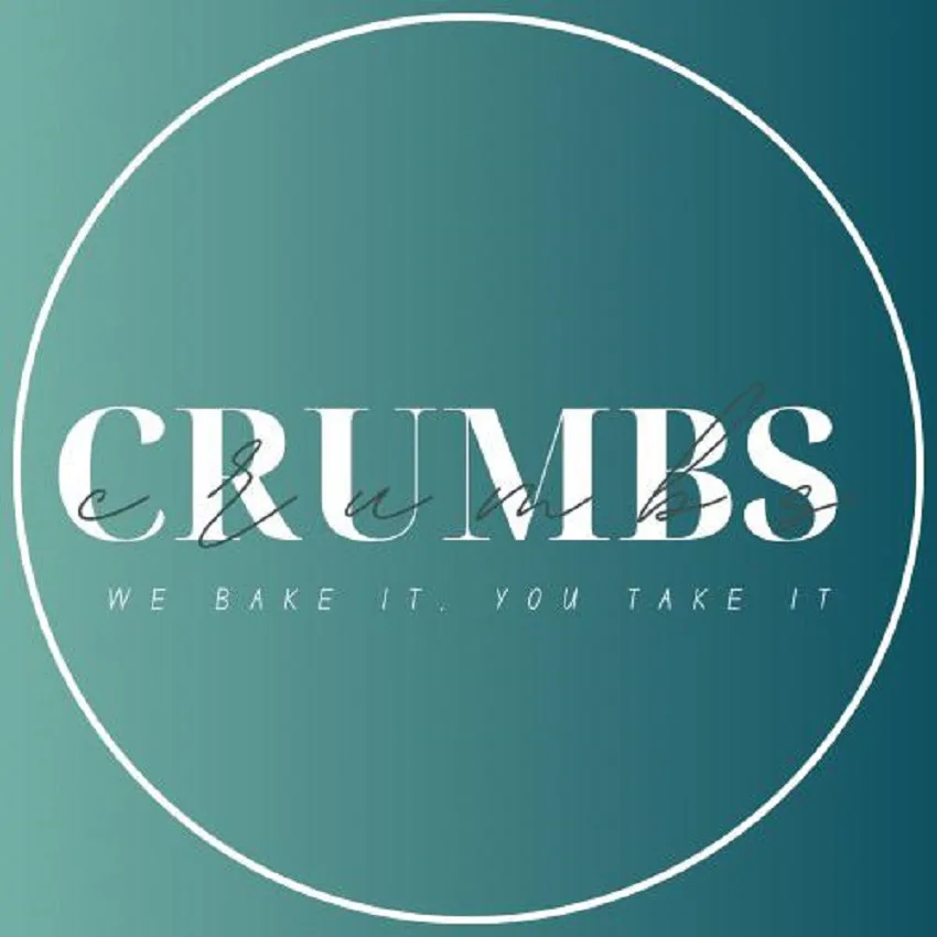 CRUMBS we bake it you take it