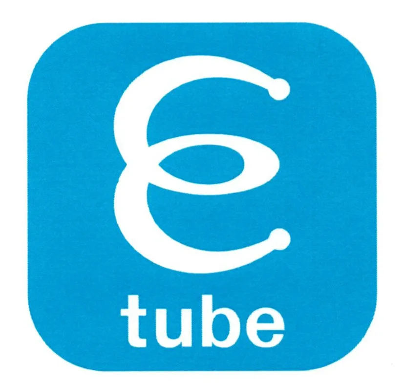 E tube