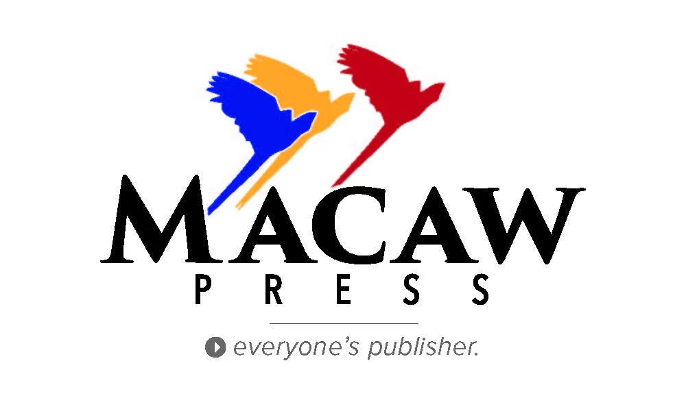 MACAW PRESS EVERYONE'S PUBLISHER