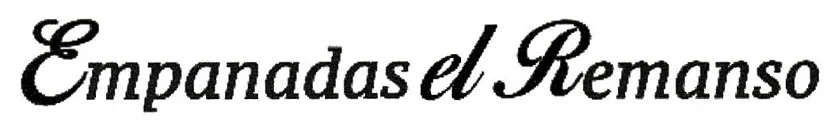EMPANADAS EL REMANSO