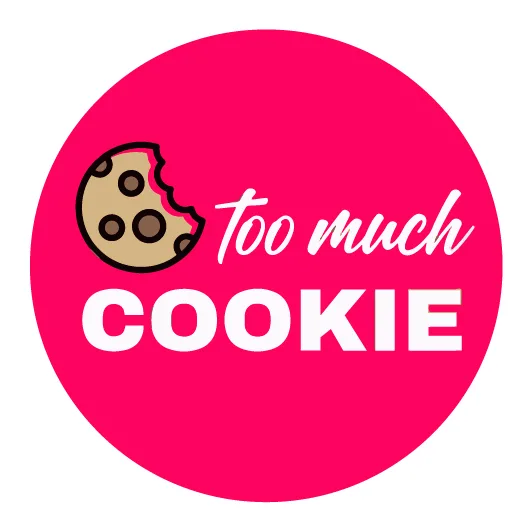 too much COOKIE