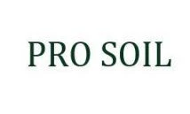 PRO SOIL