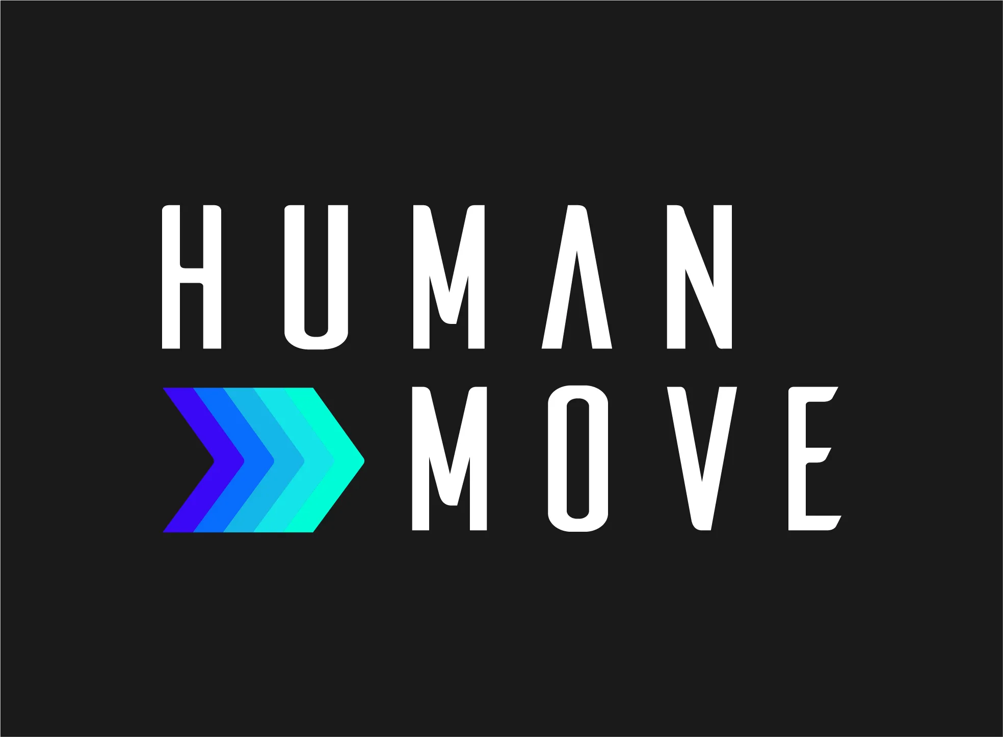 HUMAN MOVE