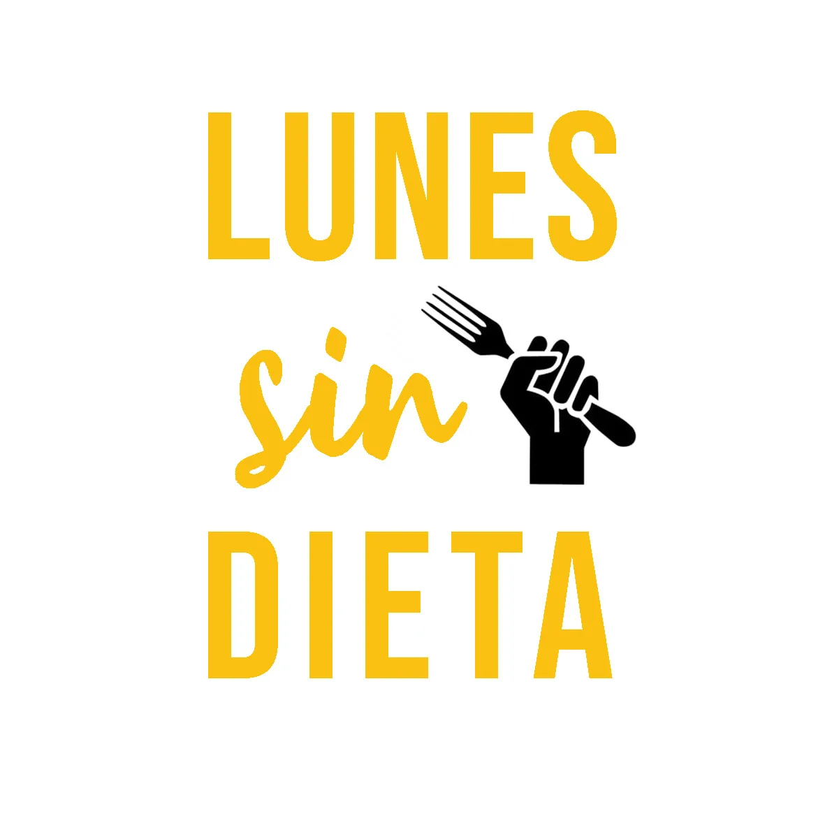 Lunes sin Dieta