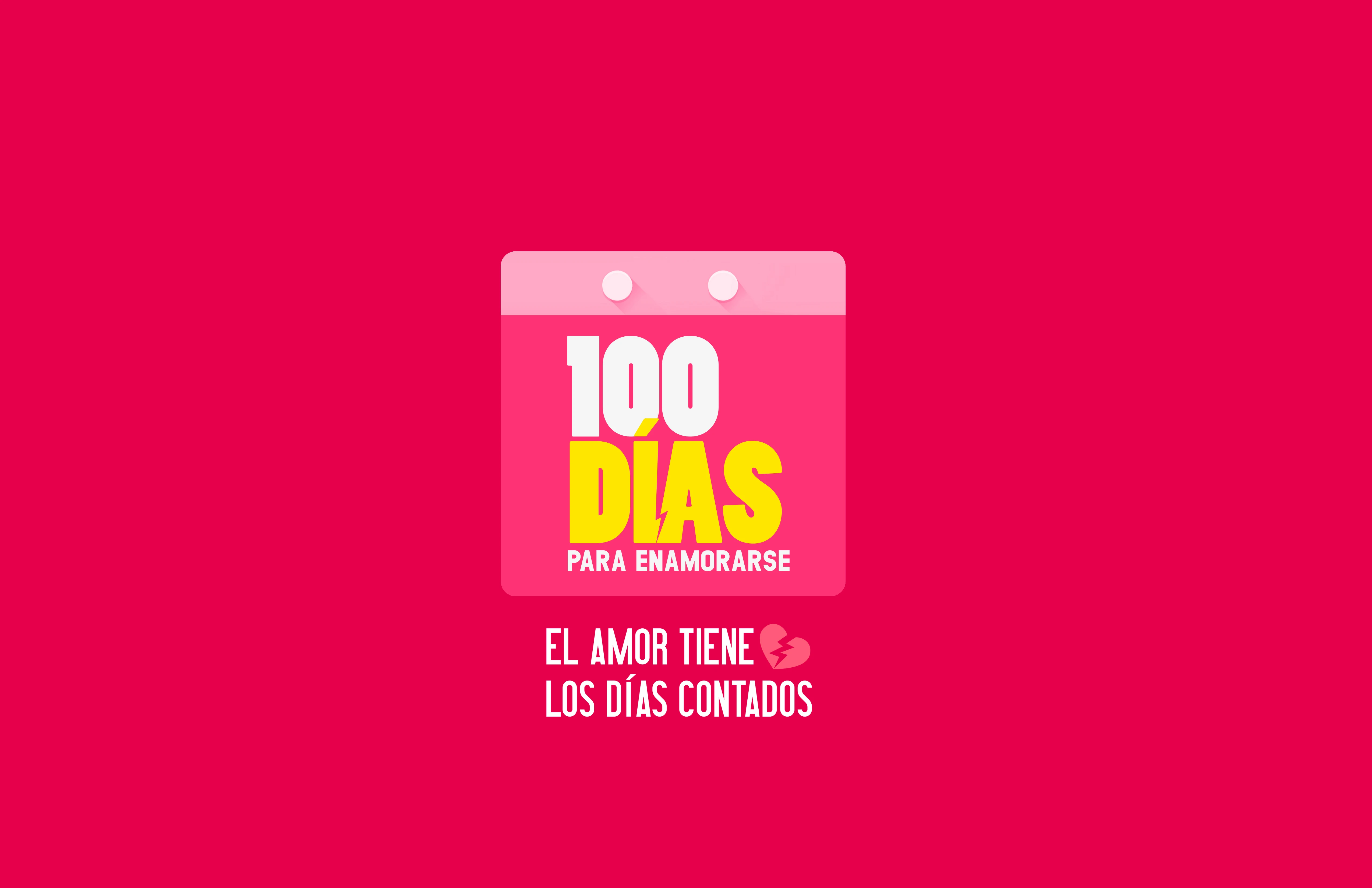 100 DÍAS PARA ENAMORARSE EL AMOR TIENE LOS DÍAS CONTADOS