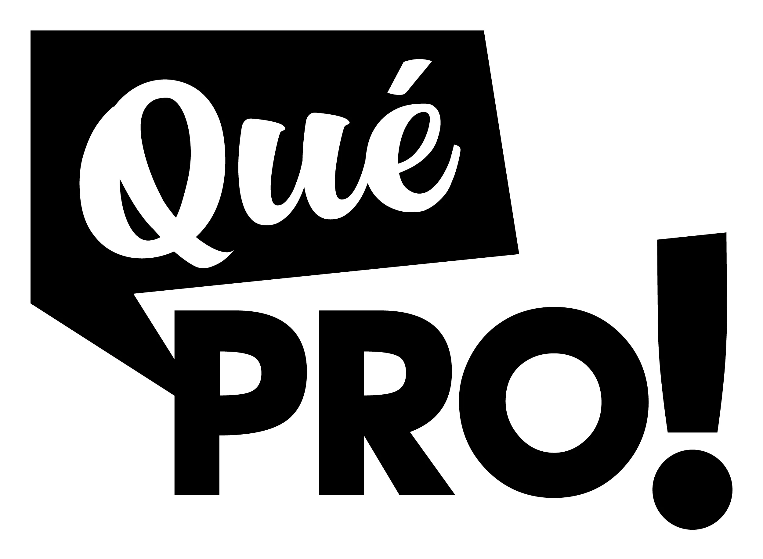 Qué PRO!