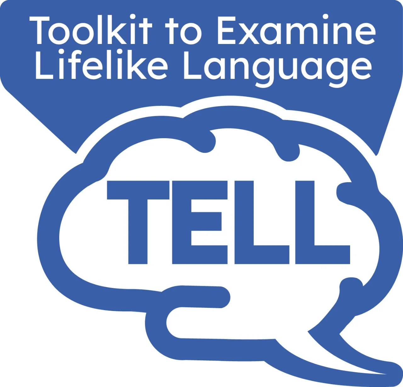 Toolkit to Examine Lifelike Language TELL