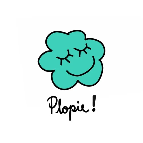 Plopie!