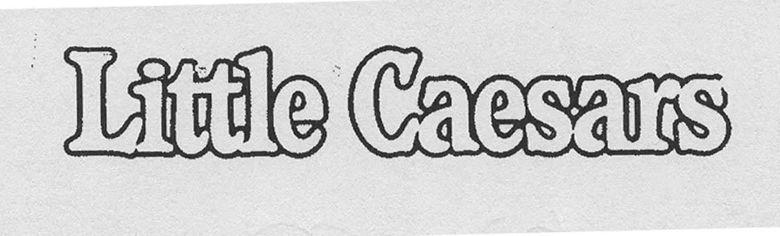 LITTLE CAESARS