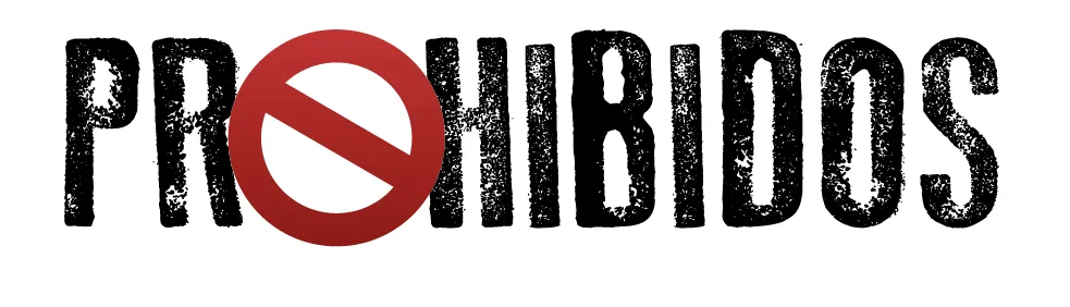 PROHIBIDOS
