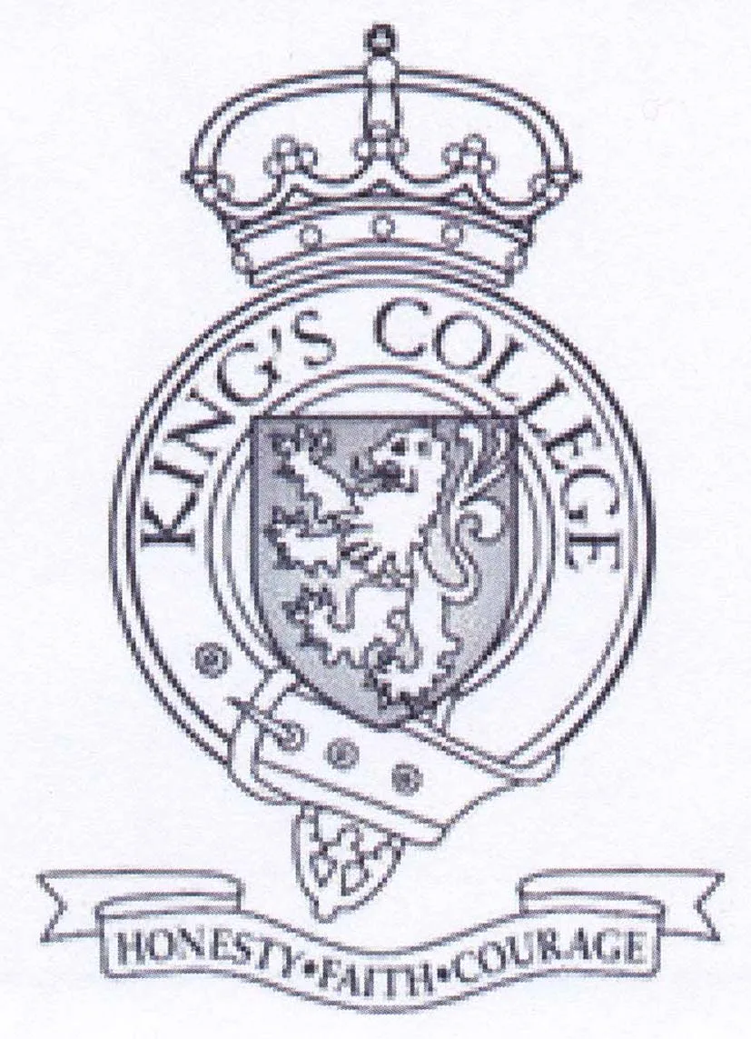 KING'S COLLEGE HONESTY.FAITH.COURAGE