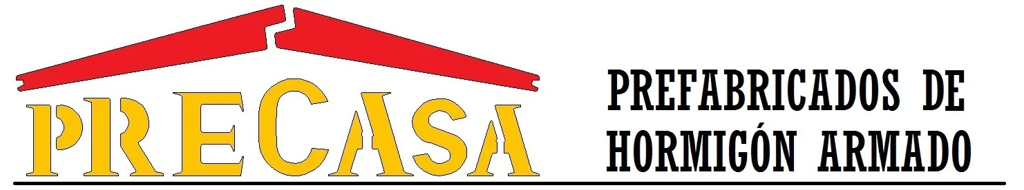 PRECASA PREFABRICADOS DE HORMIGÓN ARMADO