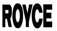 ROYCE