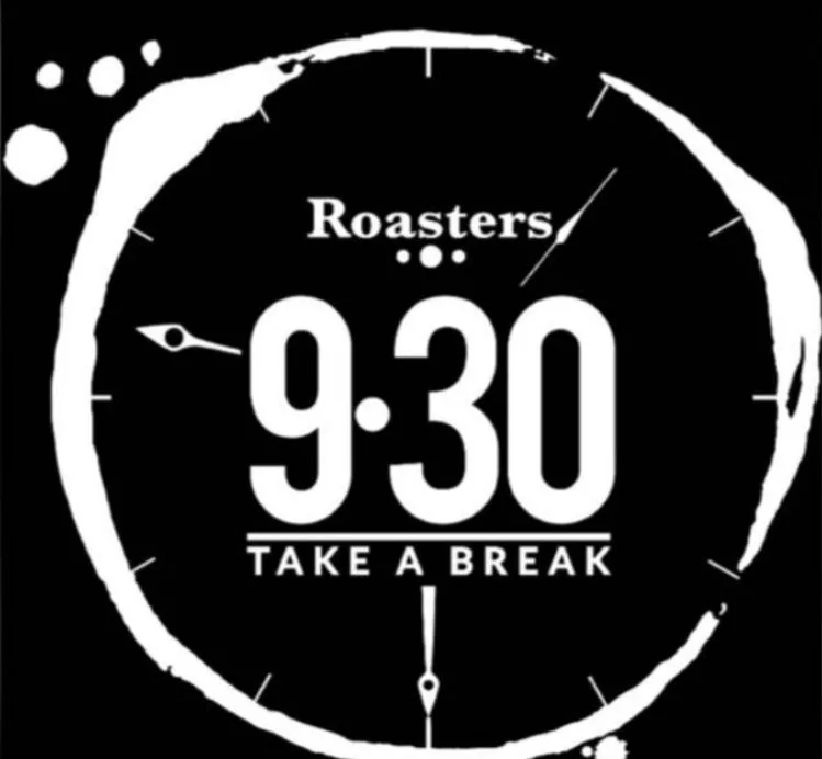 ROASTERS 9 30 TAKE A BREAK