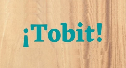 ¡Tobit!