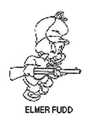 ELMER FUDD