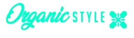 ORGANIC STYLE