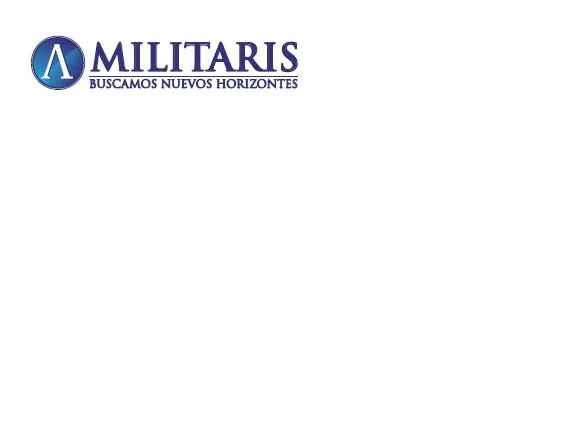 MILITARIS. BUSCAMOS NUEVOS HORIZONTES