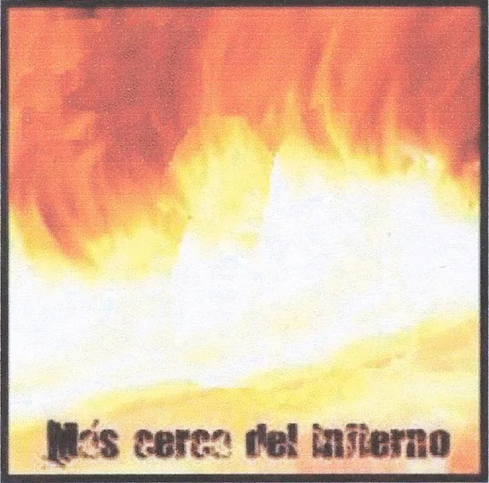 MAS CERCA DEL INFIERNO