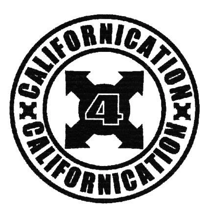 4 CALIFORNICATION
