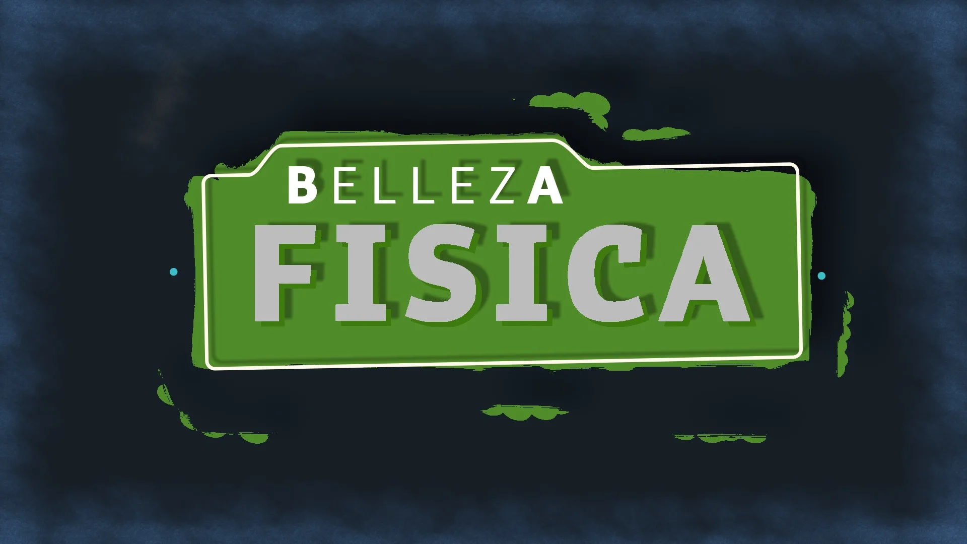 Belleza Física