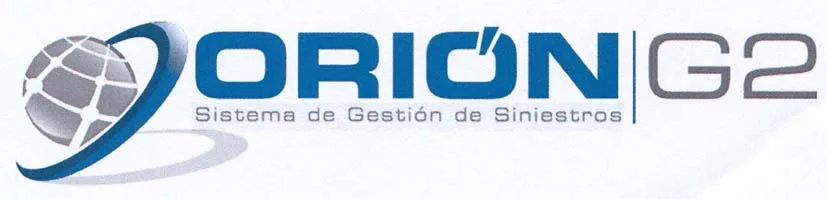 ORIÓN G2 SISTEMA DE GESTIÓN DE SINIESTROS