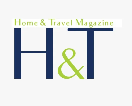 HOME & TRAVEL MAGAZINE  H & T