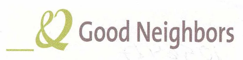 GOOD NEIGHBORS