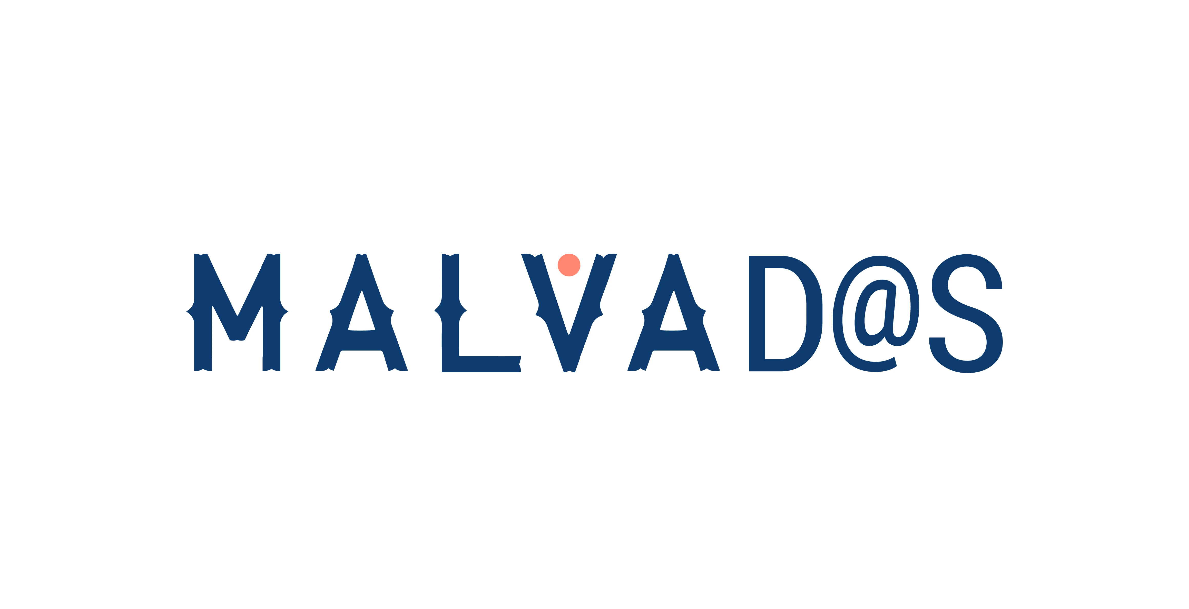 MALVAD@S