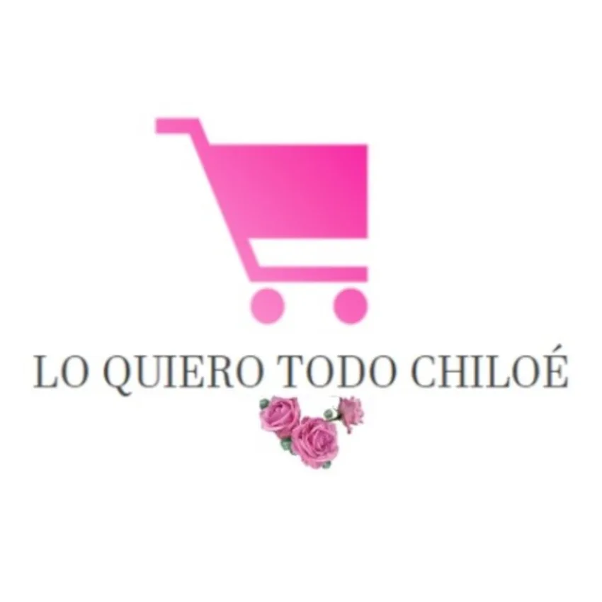 LO QUIERO TODO CHILOÉ