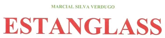 MARCIAL SILVA VERDUGO ESTANGLASS