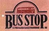 BUS STOP
