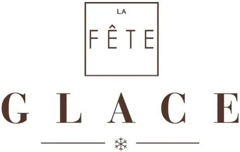 LA FÊTE GLACE