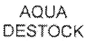 AQUA DESTOCK