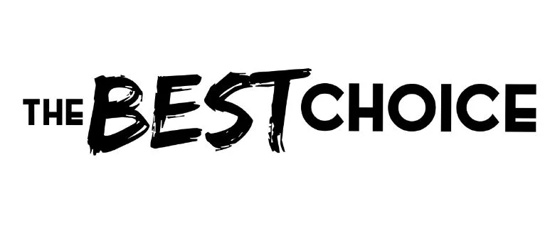 THE BEST CHOICE