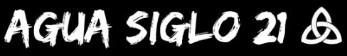 AGUA SIGLO 21