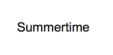 SUMMERTIME