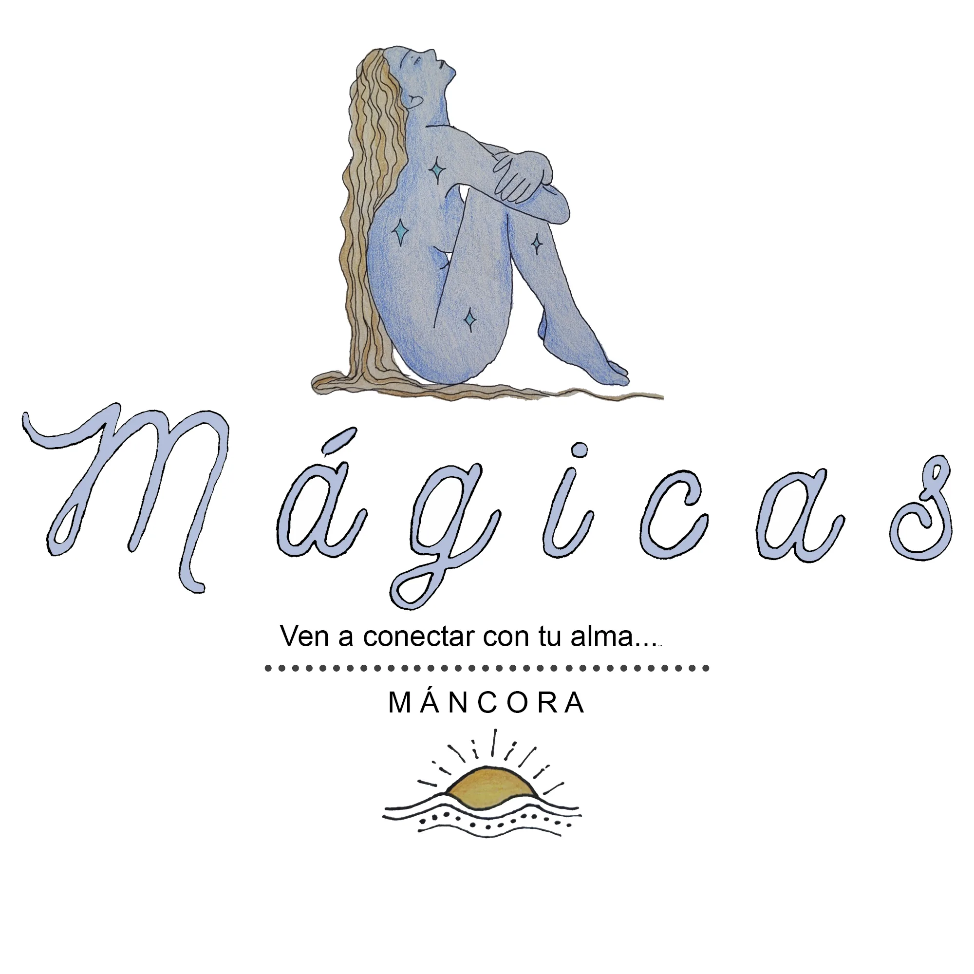 Mágicas Ven a conectar con tu alma... Máncora