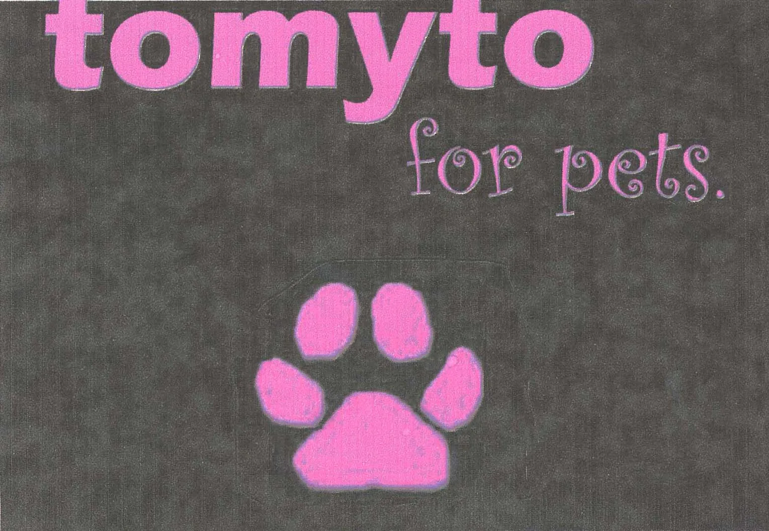 TOMYTO FOR PETS