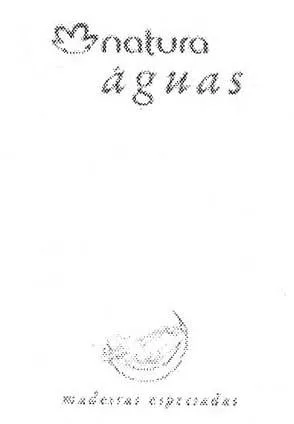 NATURA AGUAS MADEIRAS ESPECIADAS