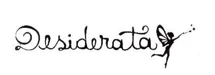 DESIDERATA
